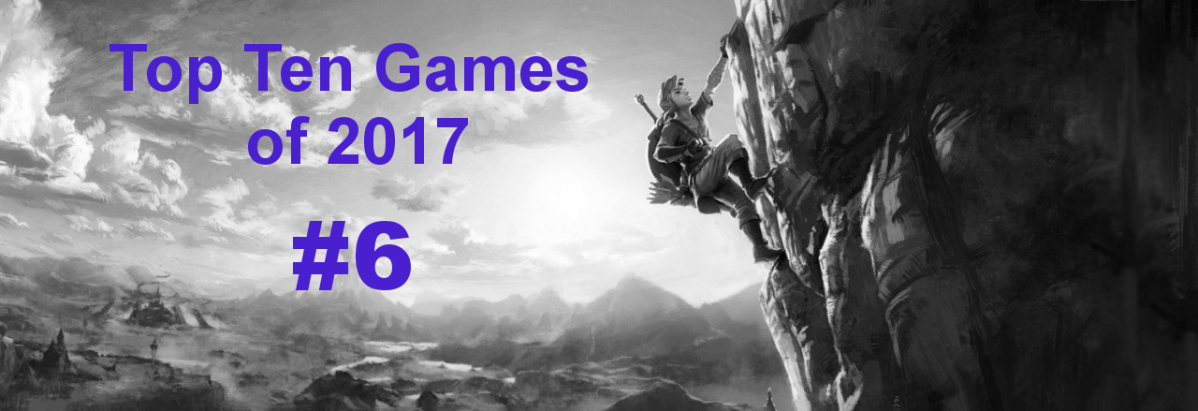 My Top Ten Games of 2017: #6
