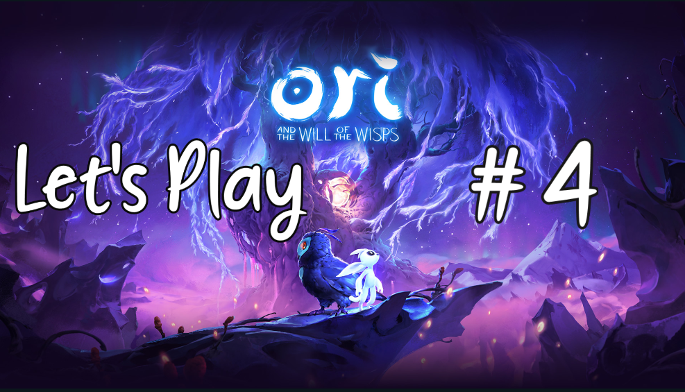 Let’s Play – Ori and the Will of the Wisps #5